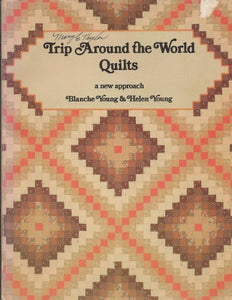 Trip Around the World Quilts 