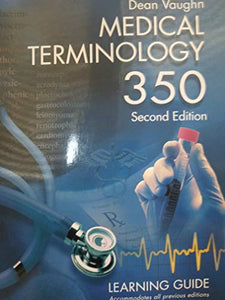 Medical Terminology 350 