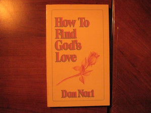 How to Find God's Love 