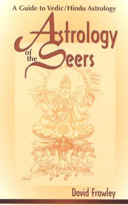 Astrology of the Seers 