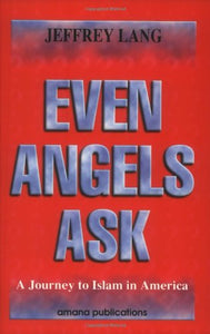 Even Angels Ask 