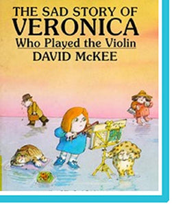 The Sad Story of Veronica Who Played the Violin 