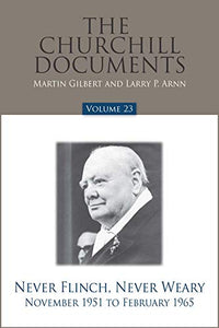 The Churchill Documents, Volume 23 