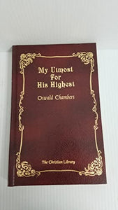 My Utmost for His Highest 