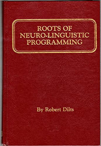 Roots of Neurolinguistic Programming 