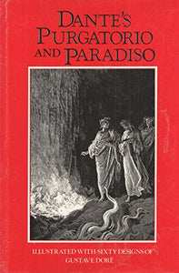 Dante's Purgatorio and Paradiso 