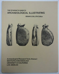 Student's Guide to Archaeological Illustrating 