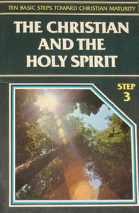 The Christian and the Holy Spirit 