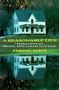 A Reasonable Life 