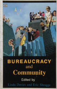Bureaucracy & Community 