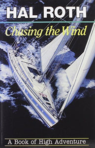 Chasing the Wind 