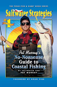 Saltwater Strategies No-Nonsense Guide to Coastal Fishing 