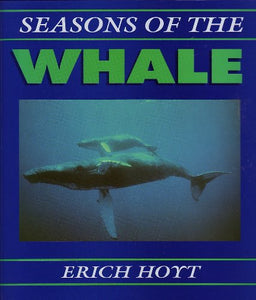 Seasons of the Whale 