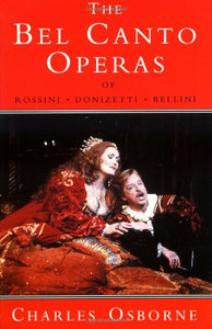 The Bel Canto Operas 