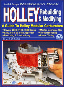 Holley Rebuilding and Modifying 