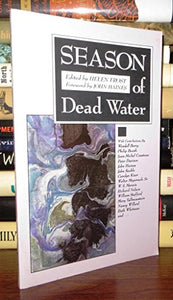 Season of Dead Water 