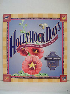 Hollyhock Days 