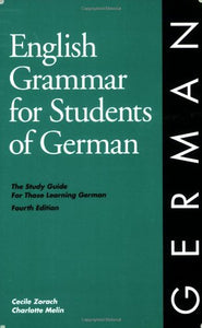 English Grammar for Students of German 