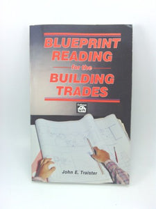 Blueprint Reading for the Building Trades 