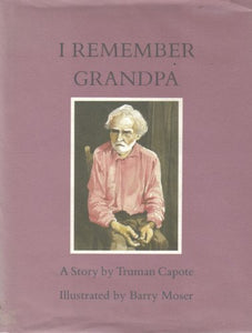 I Remember Grandpa 