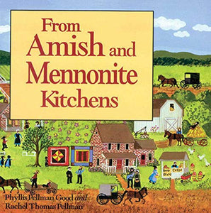 From Amish and Mennonite Kitchens 