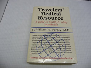 Travelers' Medical Resource 