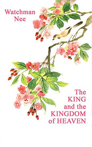 King & the Kingdom of Heaven 