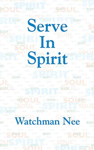 Serve in Spirit 