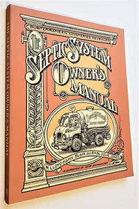 The Septic Systems Owners' Manual 