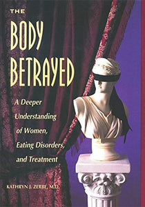 The Body Betrayed 