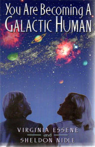 You are Becoming a Galactic Human 