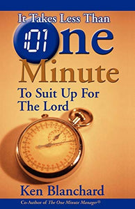 It Takes Less Than One Minute to Suit Up for the Lord 