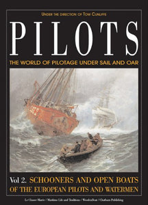 Pilots: The World of Pilotage Under Sail and Oar 