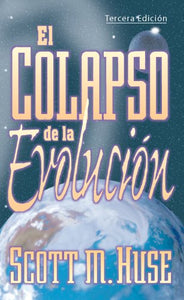 El Colapso de la Evolución (Spanish Edition) 