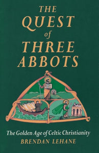 The Quest of Three Abbots 