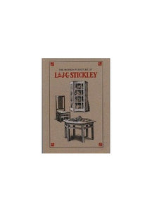 The Mission Furniture of L. and J. G. Stickley 