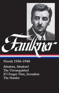 William Faulkner Novels 1936-1940 (LOA #48) 