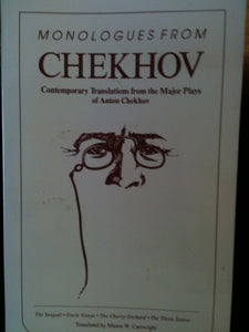 Monologues from Chekhov 