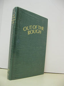 Out of the Rough 