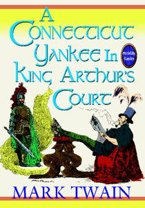 A Connecticut Yankee in King Arthur's Court 