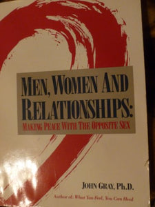 Men, Women and Relationships 