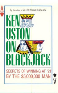 Ken Uston On Black Jack 