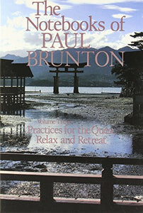 Practices for the Quest / Relax & Retreat 