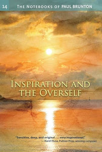 Inspiration & the Overself 