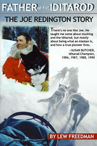 Father of the Iditarod 