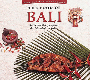 The Food of Bali 