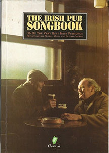 The Irish Pub Songbook 