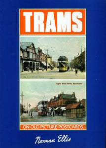 Trams in Britain on Old Picture Postcards 