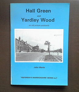 Hall Green and Yardley Wood on Old Picture Postcards 