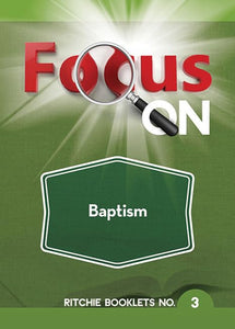 Focus on Baptism Booklet 